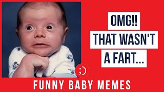 Funny Baby Memes With Cute Faces Featuring Best Clean Memes Youtube