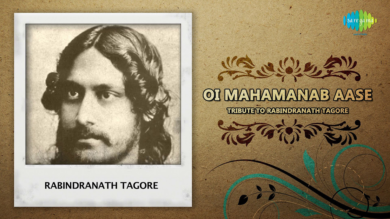 Tribute To Rabindranath Tagore By Various Artistes Oi Mahamanab Aase  Bengali Classic Hits