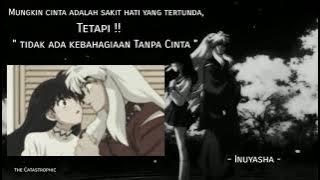 STORY WA || KATA BIJAK ANIME - INUYASHA