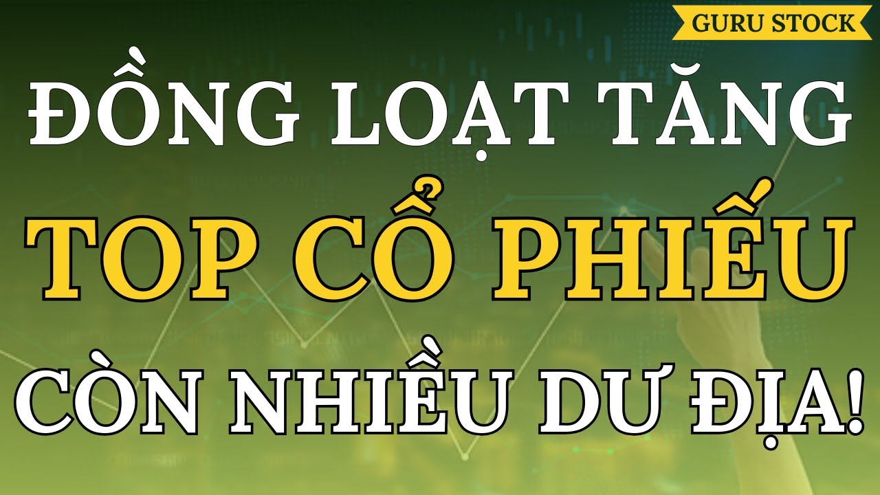 🔴 BIẾN ĐỘNG LỚN! TOP CỔ PHIẾU CANH MUA CHIỀU NAY!| GURU STOCK
