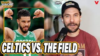 Celtics or The Field? Why Jayson Tatum \& Boston will ROLL to NBA Finals | Hoops Tonight