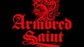 Armored Saint - Never Satisfied