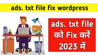 adstxt file adsense wordpress | ads.txt problem fix | ads.txt file adsense 2023