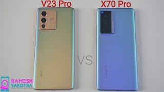 Vivo V23 Pro vs Vivo X70 Pro Speed Test and Camera Comparison