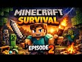 MINECRAFT SURVIVAL EPISODE 2 |MANAVKINGS 