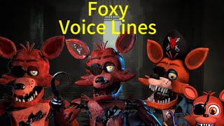 All Foxy Voice Lines