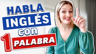 Aprende inglés con solo UNA palabra clave | Aprende inglés Rápido y Fácil