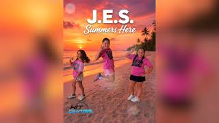 J E S - Summer s Here