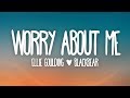 Miniature de la vidéo de la chanson Worry About Me