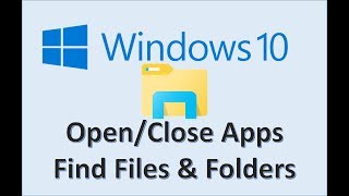 Windows 10 - Open and Close Applications - How to Find Files & Folders in Apps Search - App Tutorial screenshot 4