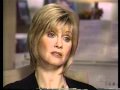 Olivia Newton-John Dateline 1998