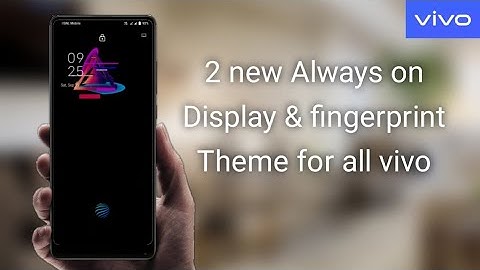Install in display Fingerprint Always on Display New Theme For all vivo & iqoo smartphones