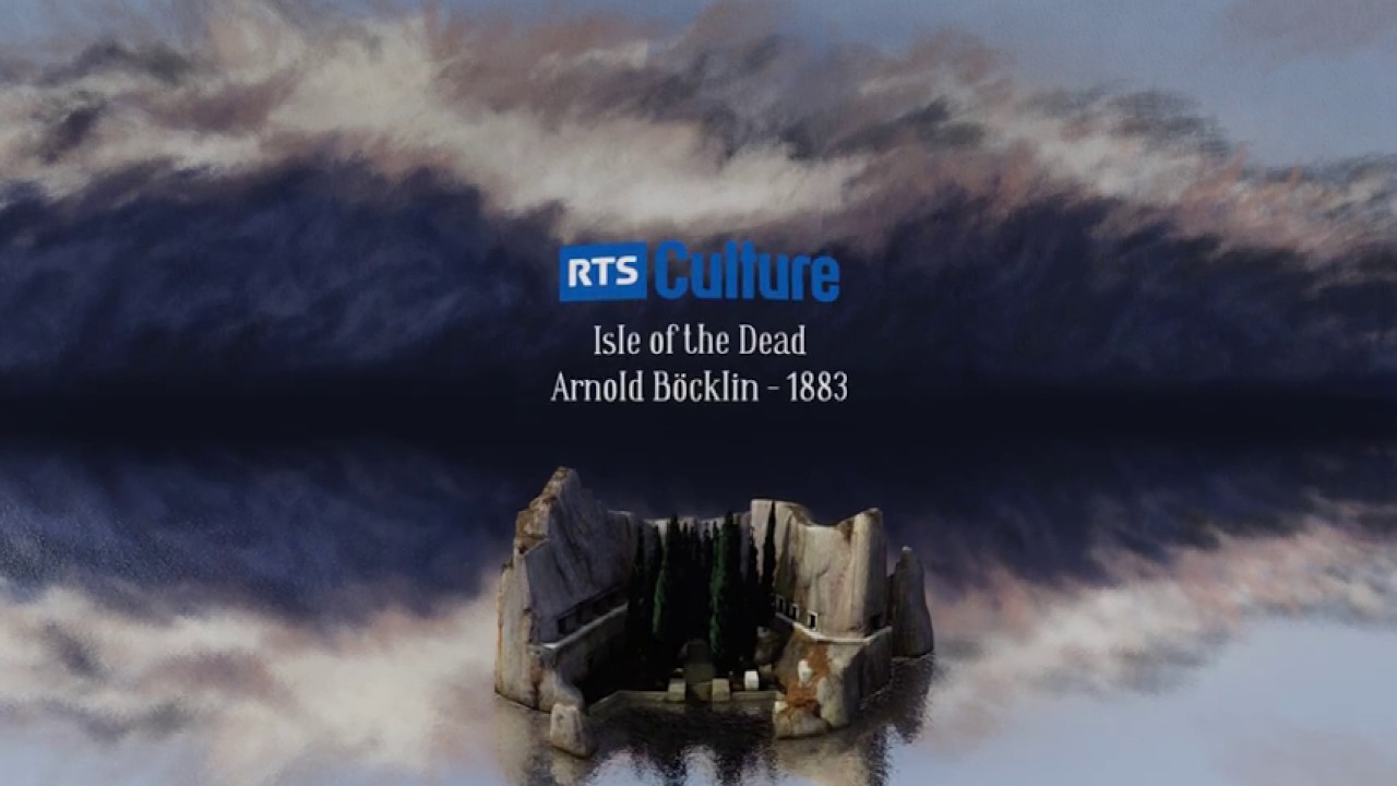 rsre Hors-Cadre : Isle Of The Dead by Arnold Böcklin (English Version)
