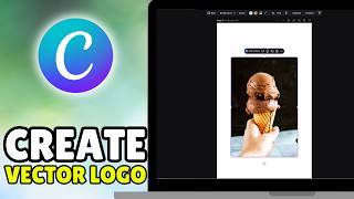 How To Convert Logo To Vector In Canva (2026) - Create Vector Logo In Canva