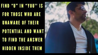 "Ever wondered what lies within? 'FIND 'U' in 'YOU' – a powerful journey to self-discovery