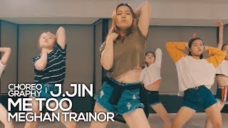 Meghan Trainor - Me Too Remastered Jayjin Choreography