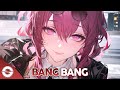 Nightcore - Bang Bang (Lyrics)