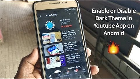 How to Enable Dark Theme on Youtube App in Android