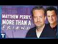 Matthew Perry: Friends, His Brutally Honest Memoir &amp; True Legacy