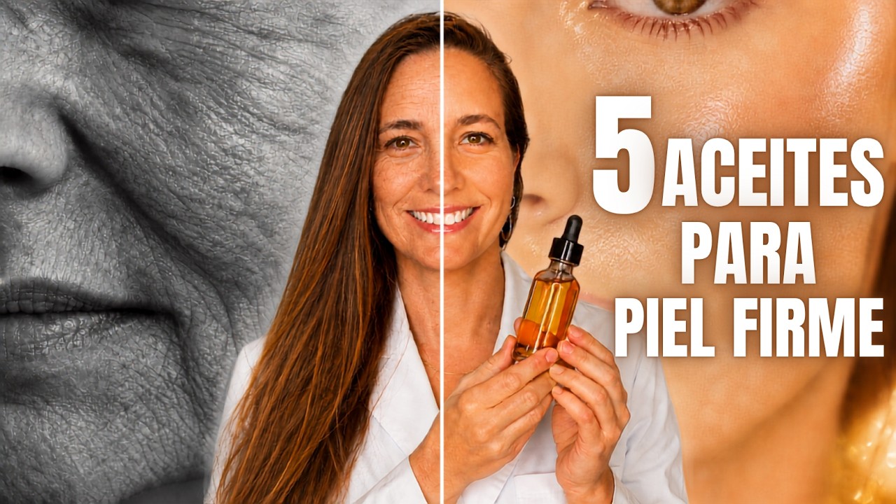Los 5 ÚNICOS aceites con evidencia científica real para TENSAR y REAFIRMAR la piel