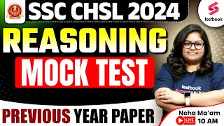 SSC CHSL 2024 | Reasoning | SSC CHSL Reasoning Mock Test 2024 by Neha Ma'am | Day 3