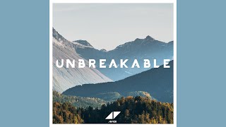 Avicii - Unbreakable
