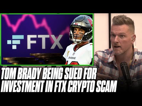 Tom Brady Being Sued For Involvement With Crypto "Scam" FTX | Pat McAfee Reacts