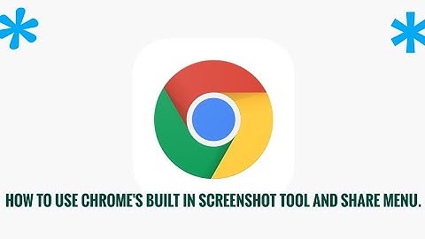 How to use Chrome