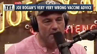 Joe Rogan Gives TERRIBLE Advice On The COVID Vaccine