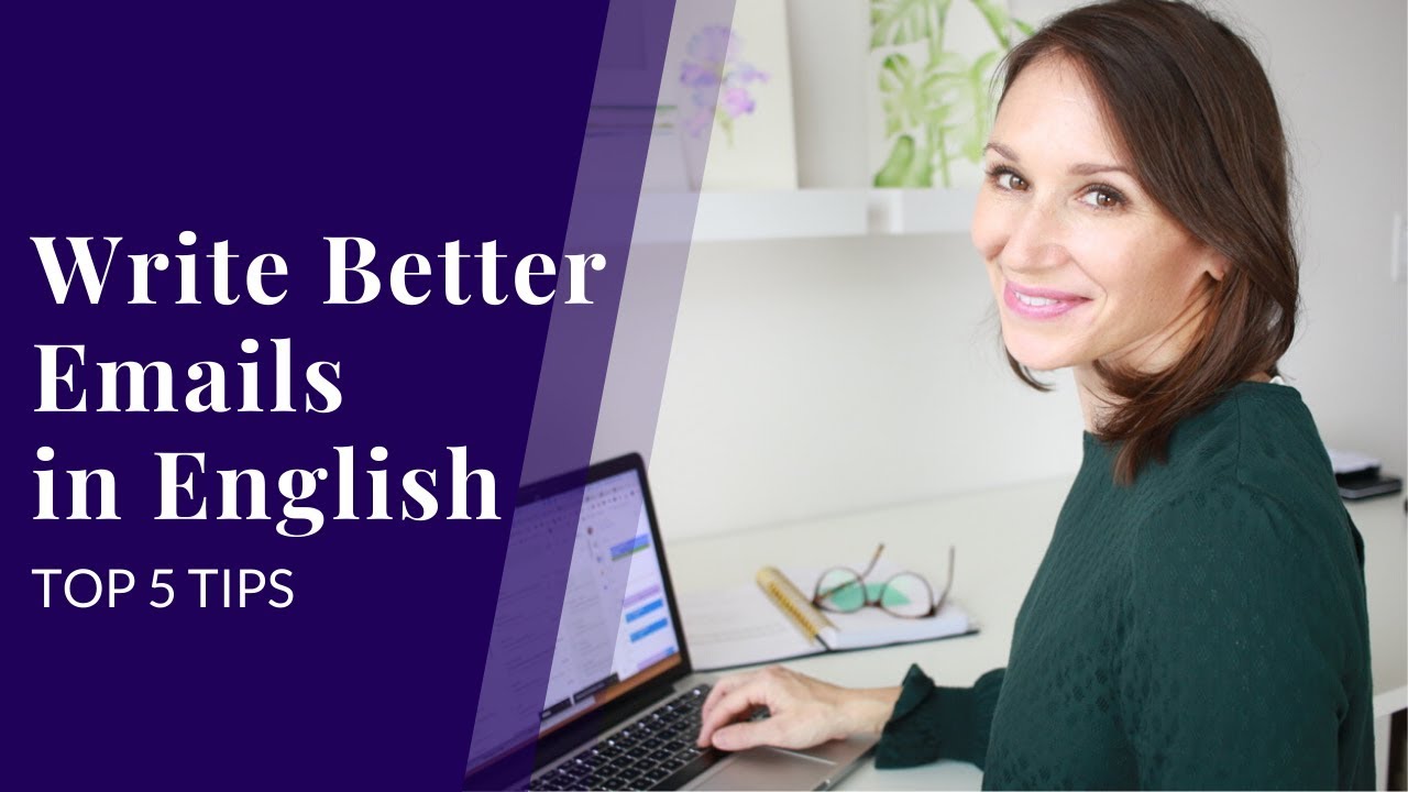 How to Write an Email in English, Smart Tips for Writing - Love English