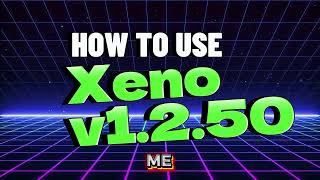 🔥 Xeno Executor v1 2 50   Best Keyless and Free Roblox Exploit for PC 2025 Latest Update