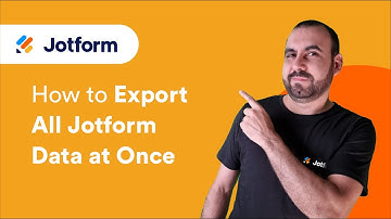 How to Export All Jotform Data at Once