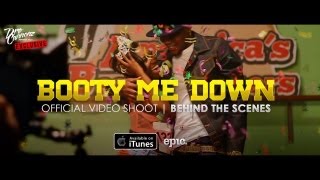 KStylis - Booty Me Down Official Video (Behind the Scenes)