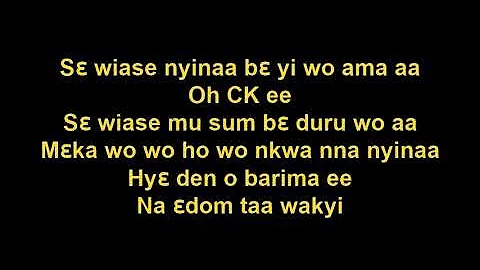 Se ewiase nyinaa- Voltage-CK -Daddy Lumba Lumba