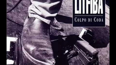 Litfiba - Cangaceiro (Colpo di Coda)