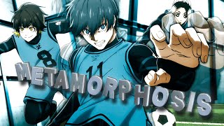 Blue Lock - Metamorphosis Editamv