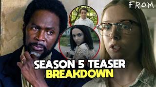 FROM Season 5 Teaser Breakdown - Harold Perrineau Cryptic Teaser Gives Us A Clue At Storylines?!