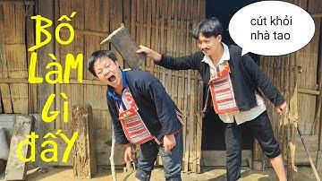 phim hài ngắn dân tộc dao đỏ con rể hài hước và nhạc gia tập 2