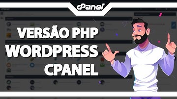 Como atualizar a Versão do PHP do WordPress no cPanel (Rápido e Fácil) 2022