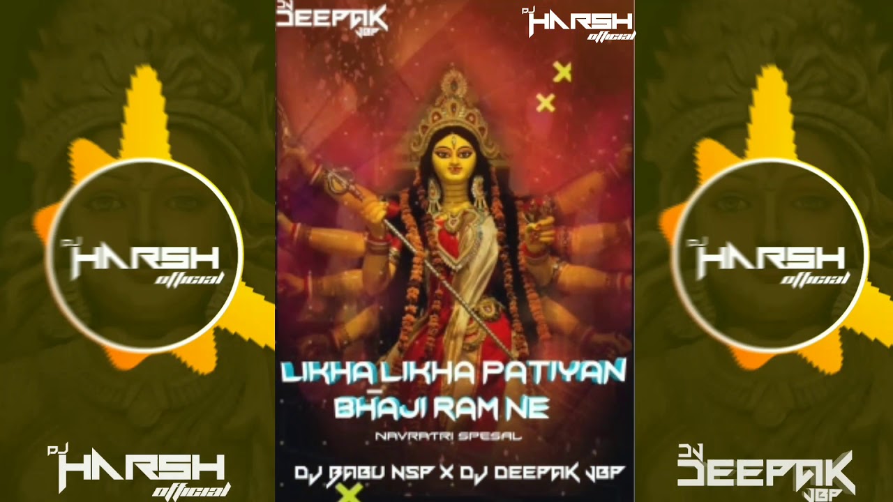 LIKH LIKH PATIYAN BHEJI RAM NE RMX DJ BABU NSP