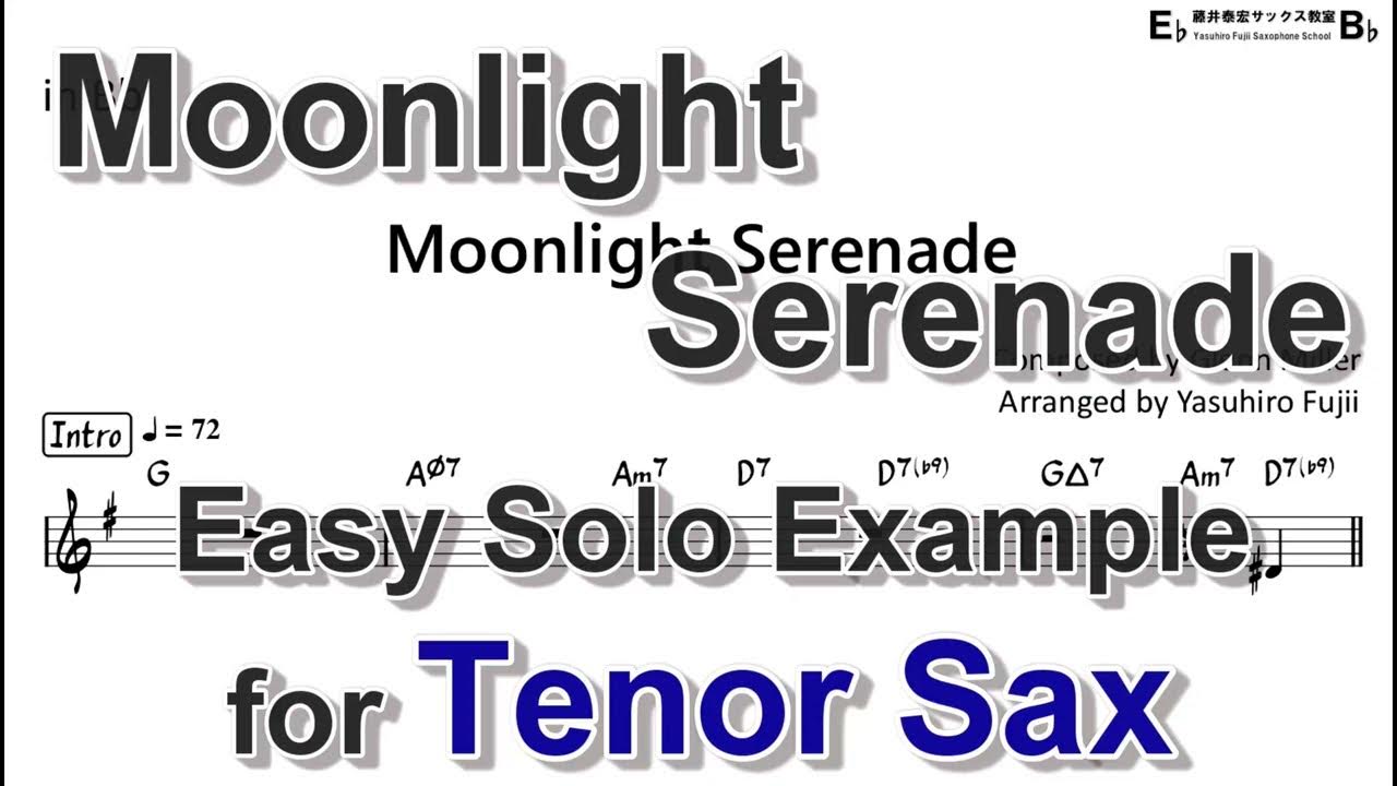 Moonlight Serenade Easy Solo Example for Tenor Sax YouTube