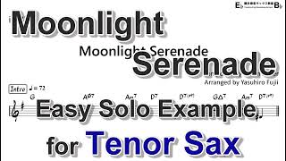 Video thumbnail of "Moonlight Serenade - Easy Solo Example for Tenor Sax"