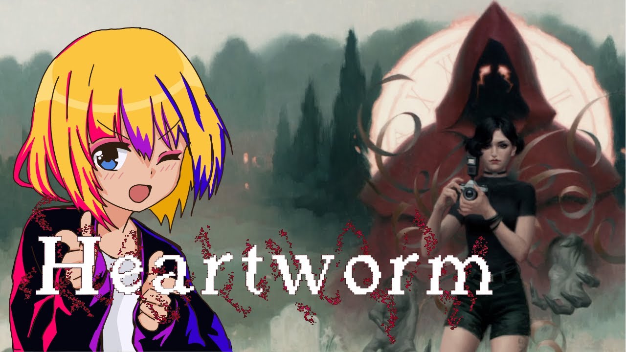Heartworm [part 2-ending]