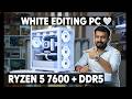 Pure White Editing Beast 🤍 | Ryzen 5 7600 PC for Photographers &amp; Designers | DDR5 Setup