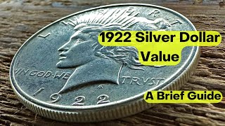 1922 Silver Dollar Value (A Brief Guide)
