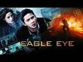 Eagle eye full movie fact in hindi  hollywood movie story  shia labeouf
