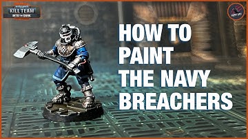 HOW TO PAINT IMPERIAL NAVY BREACHERS - Kill Team Into The Dark Warhammer 40k