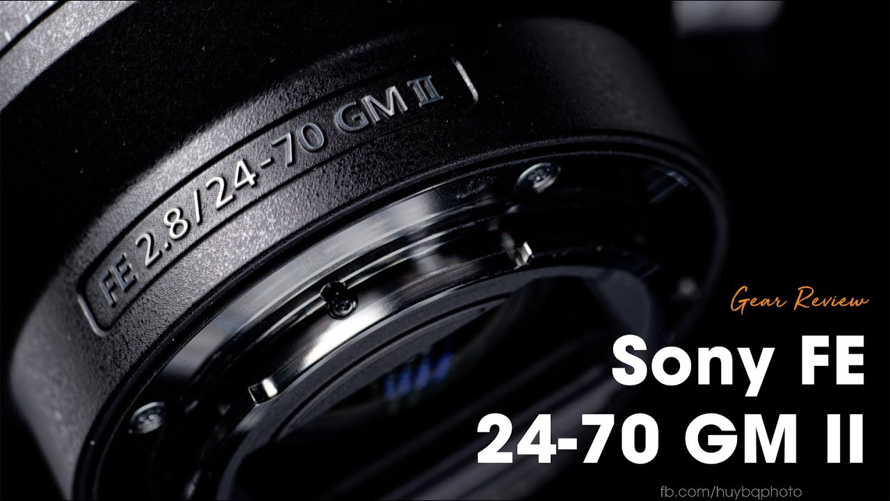 🎥 Ống kính Sony FE 24-70mm f/2.8 GM II quá ngon? | Gear Review — Video review, click xem trên YouTube