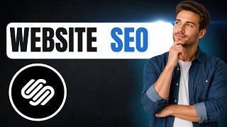 How to Optimize Your Squarespace Site for SEO in Squarespace (Quick Guide)