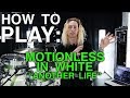 How To Play: Another Life by Motionless In White